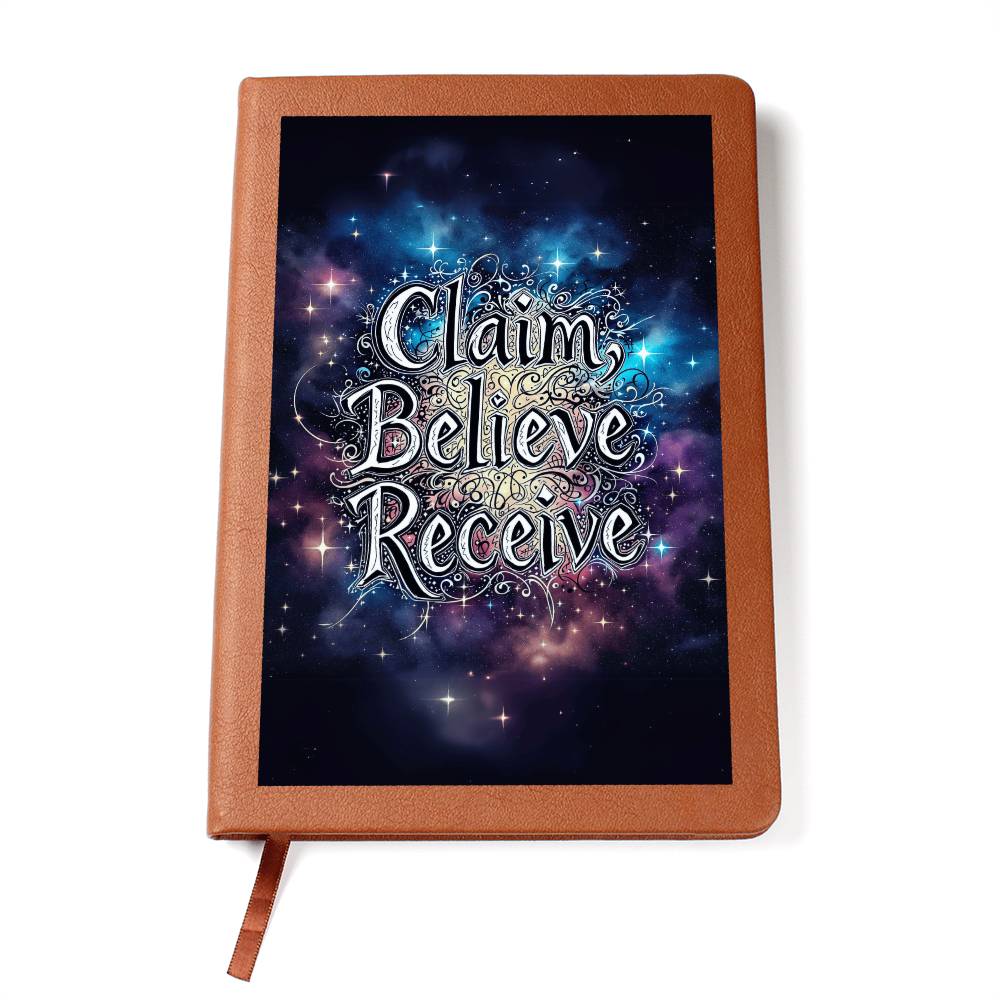 Claim Believe Receive Manifestation Journal