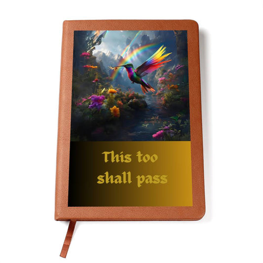 This too shall pass Journal