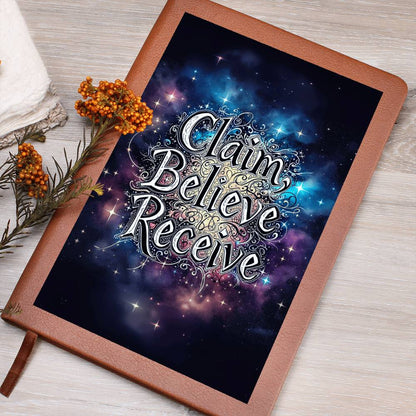 Claim Believe Receive Manifestation Journal