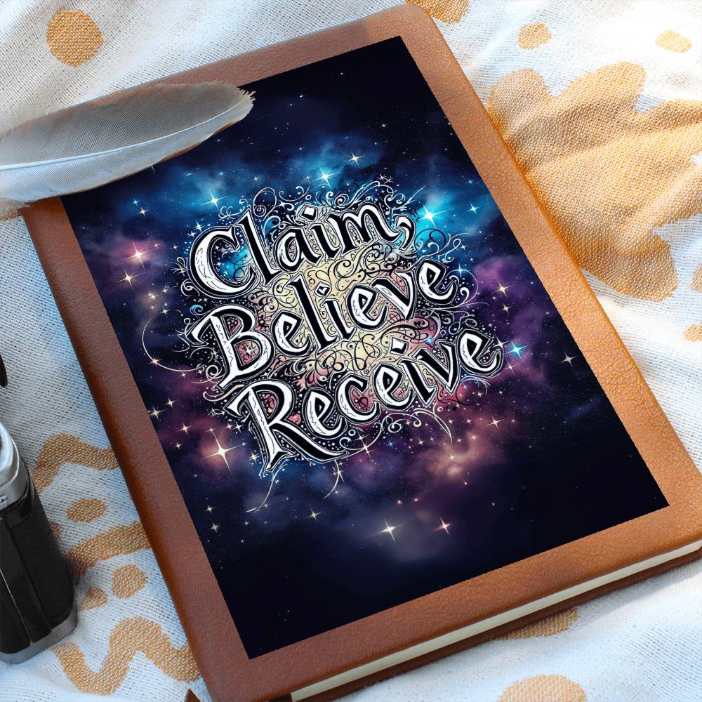 Claim Believe Receive Manifestation Journal